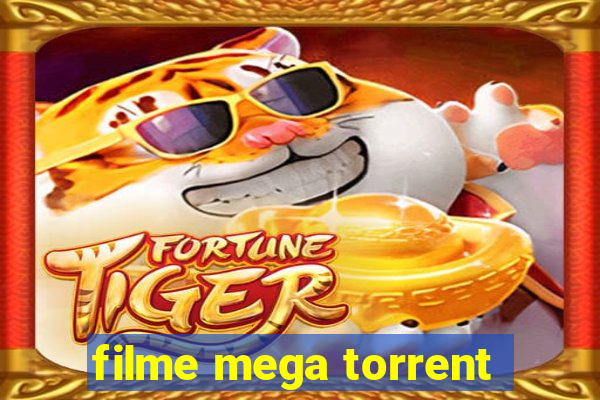 filme mega torrent